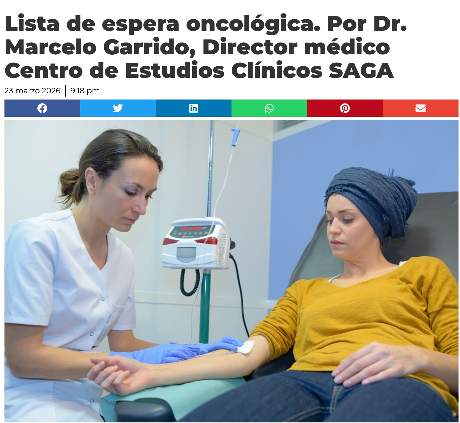 Lista de espera oncológica. Por Dr. Marcelo Garrido, Director médico Centro de Estudios Clínicos SAGA
